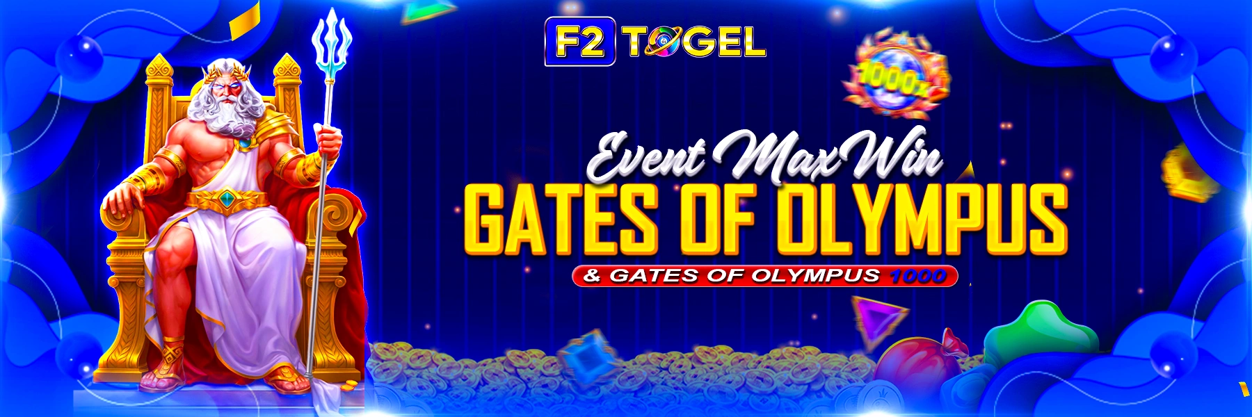 EVENT MAXWIN GATE OF OLYMPUS & GATE OF OLYMPUS 1000